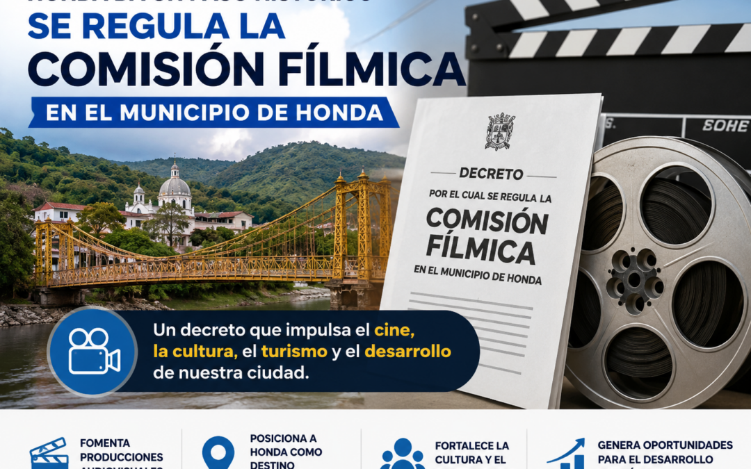 🎬📄 Honda ya cuenta con un decreto que regula la Comisión Fílmica del municipio.