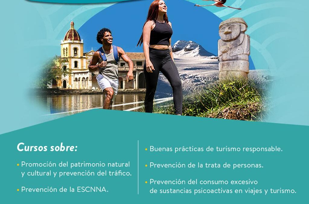 ¡Capacítate y construye un turismo responsable en Colombia!